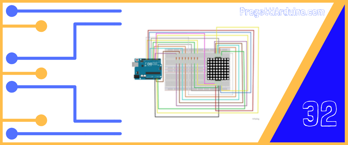 32. Arduino matrice led 8x8 test 02/07/2016